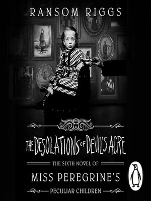 The Desolations of Devil's Acre - Audiobook